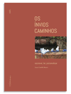 Os Ínvios Caminhos