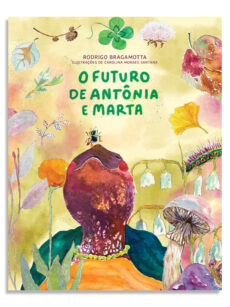 O Futuro de Antônia e Marta